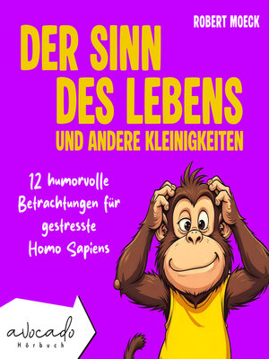 cover image of Der Sinn des Lebens und andere Kleinigkeiten